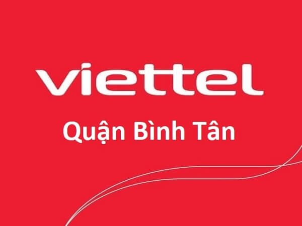 Internet Viettel Quận Bình Tân