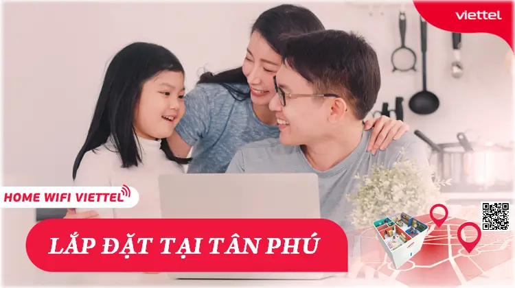 Lắp Đặt Internet Viettel Tân Phú Giá Rẻ Chỉ 229k/tháng