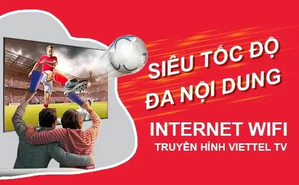 Gói cước combo internet và truyền hình Viettel Quận 10