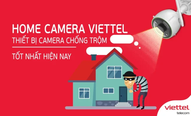 Lắp Home Camera Viettel Tại Huyện Bình Chánh